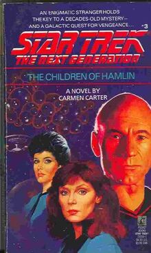 CHILDREN OF HAMLIN (STAR TREK NEXT GENERATION 3) (Star Trek : The Next Generation)
