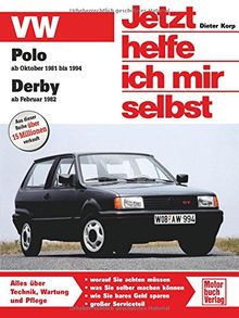 VW Polo / Derby Jetzt helfe ich mir selbst