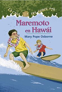 Maremoto En Hawi: La Casa del Arbol # 28 (La Casa Del Arbol / Magic Tree House, 28)