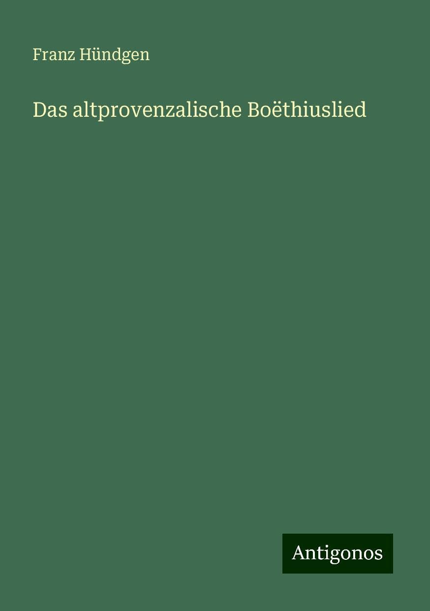 Das altprovenzalische Boëthiuslied