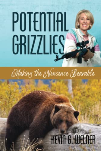Potential Grizzlies: Making the Nonsense Bearable