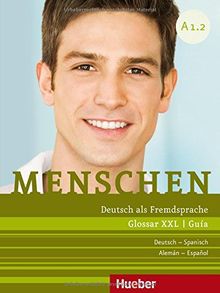 Menschen A1/2: Deutsch als Fremdsprache / Glossar XXL Deutsch-Spanisch - Guía Alemán-Español