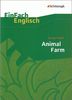 EinFach Englisch Textausgaben - Textausgaben für die Schulpraxis: EinFach Englisch Textausgaben: George Orwell: Animal Farm: A Fairy Story: A Fairy Story. (Englische Ausgabe)
