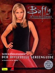 Buffy. Im Bann der Dämonen. Der offizielle Serien- Guide Bd. 2.