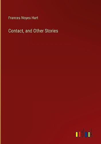 Contact, and Other Stories