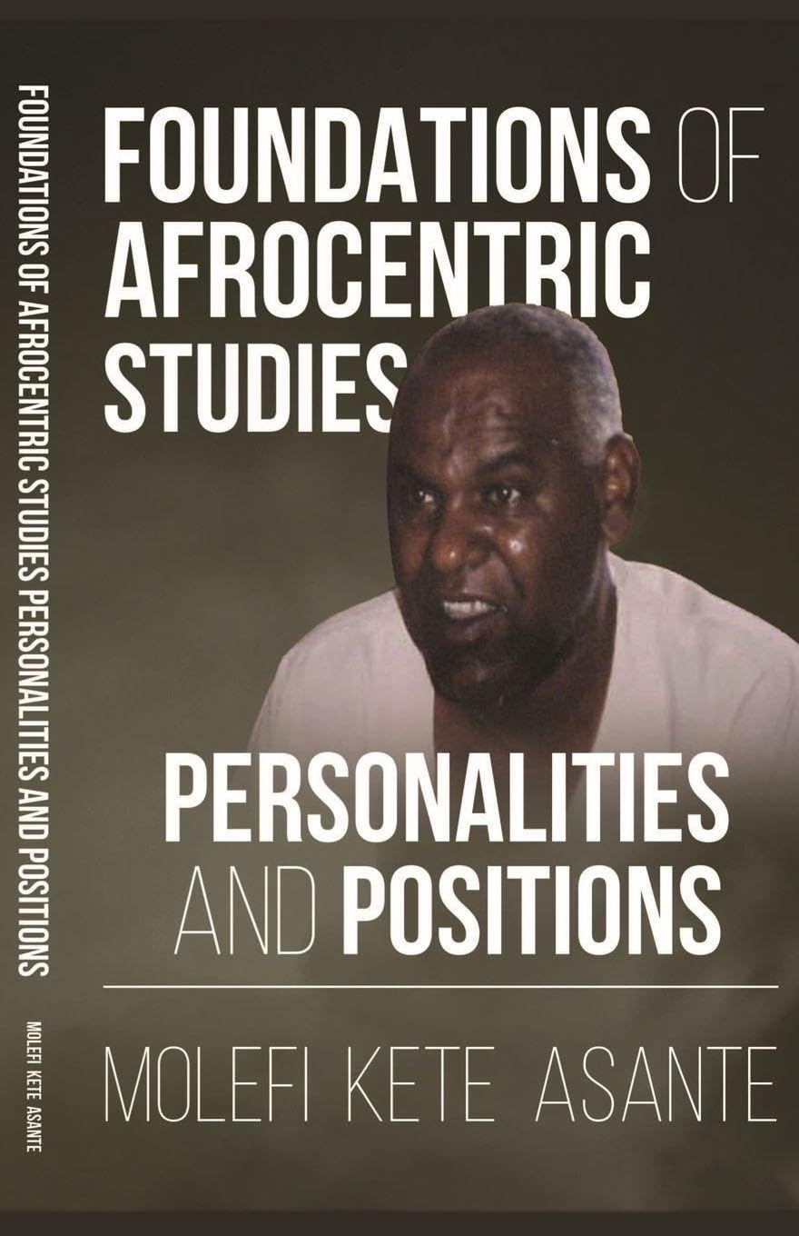 Foundations of Afrocentric Studies
