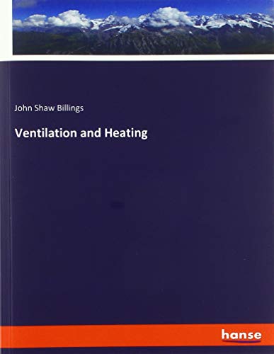 Ventilation and Heating