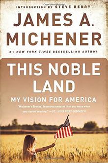 This Noble Land: My Vision for America von Michener, James A. | Buch | Zustand gut
