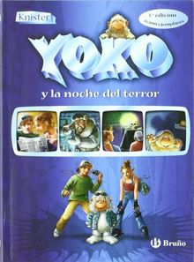 Yoko y la noche del terror (Castellano - A Partir De 10 Años - Personajes Y Series - Yoko)