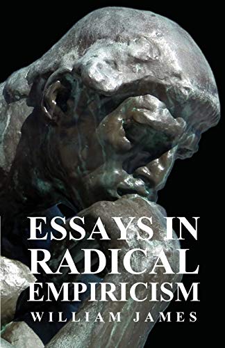 Essays In Radical Empiricism