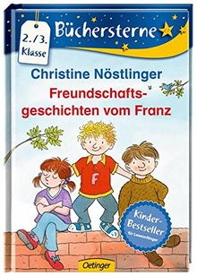 Freundschaftsgeschichten vom Franz (Büchersterne)