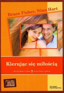 Kierujac sie miloscia