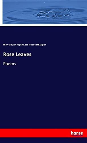 Rose Leaves: Poems