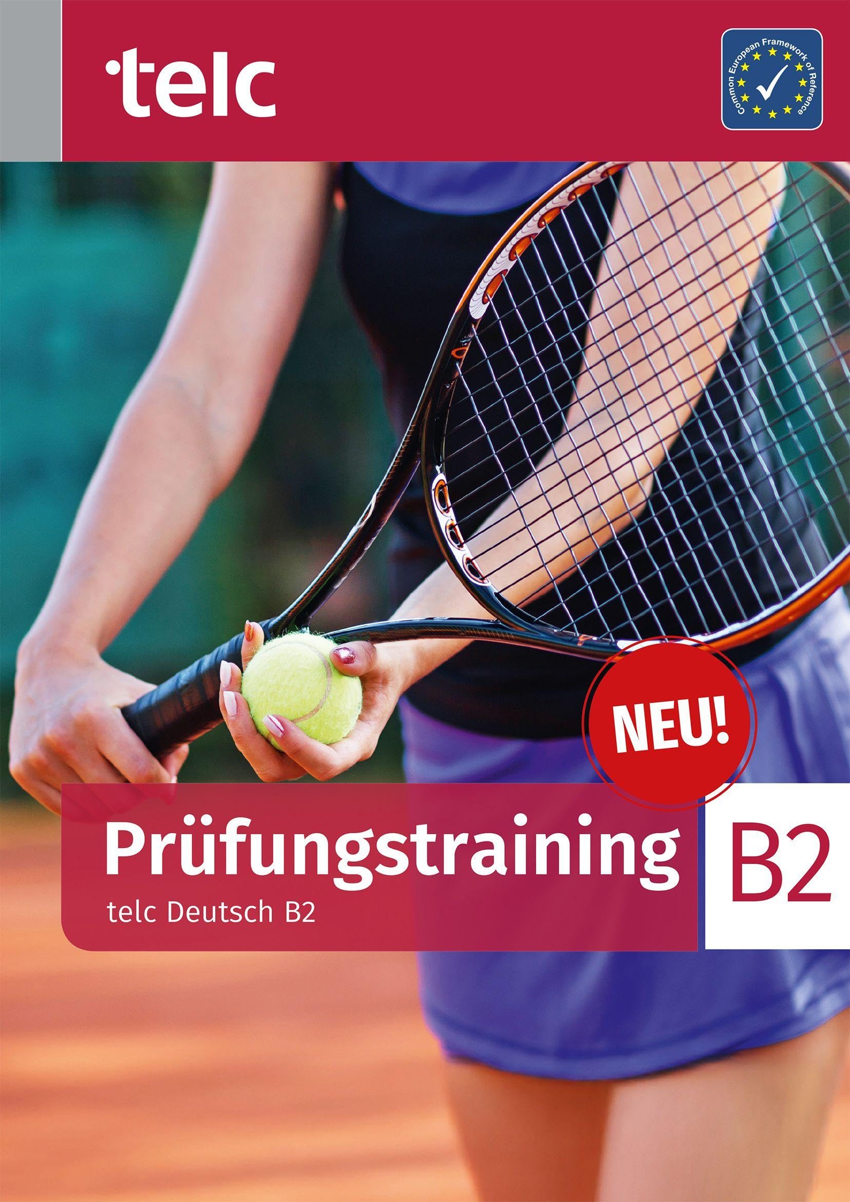 Rettig, Maja: Prüfungstraining. telc Deutsch B2