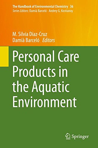 Personal Care Products in the Aquatic Environment (The Handbook of Environmental Chemistry)