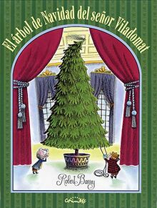 El Arbol de Navidad del Senor Viladomat (Álbumes ilustrados)