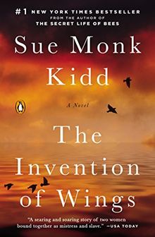 The Invention of Wings: A Novel von Kidd, Sue Monk | Buch | Zustand gut