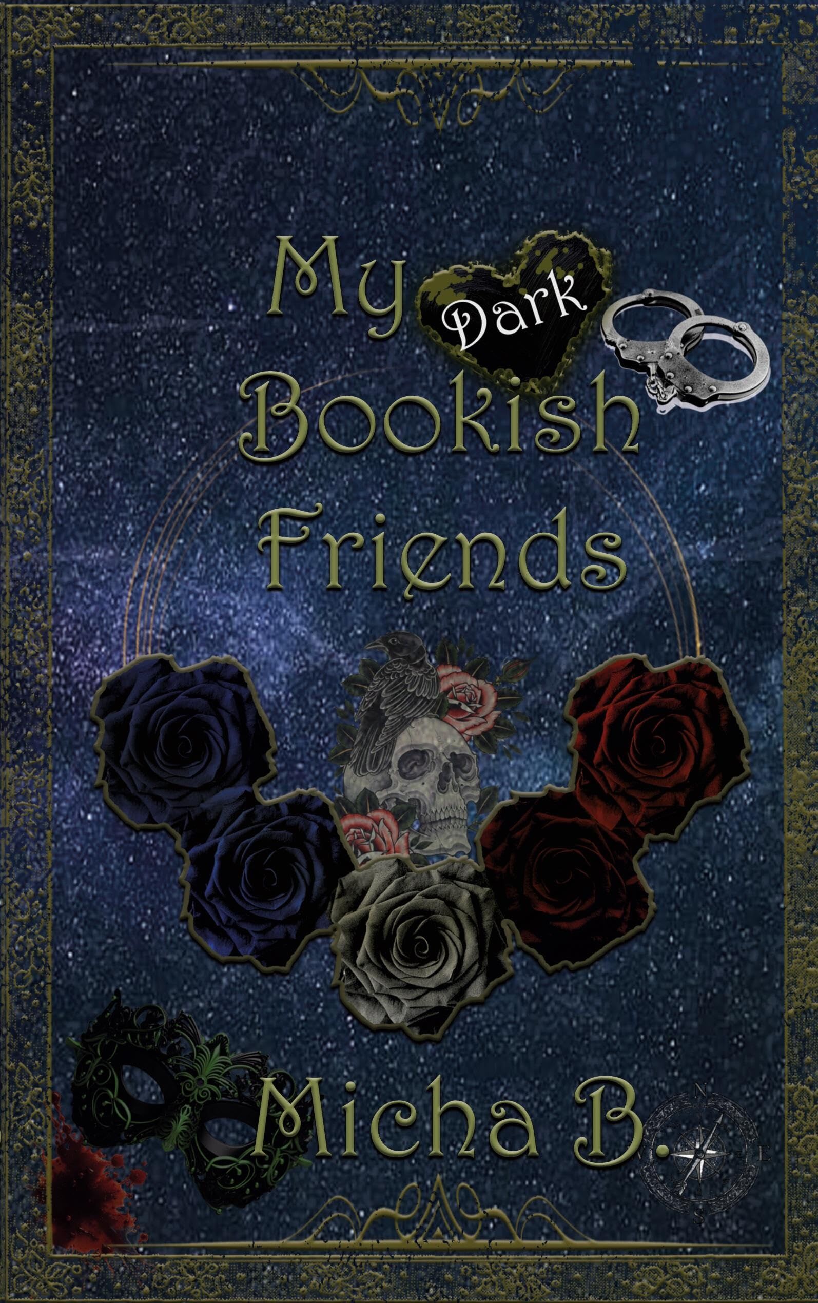 My dark bookish Friends