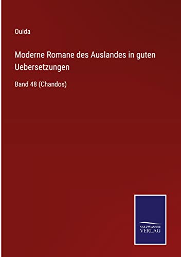 Moderne Romane des Auslandes in guten Uebersetzungen: Band 48 (Chandos)