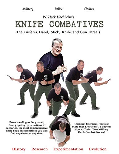 Hochheim, W. Hock Knife Combatives, Second Edition