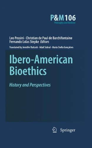 Ibero-American Bioethics: History and Perspectives (Philosophy and Medicine)