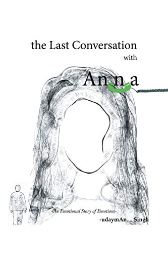 The Last Conversation with Anna: -An Emotional Story of Emotions-