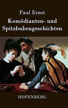 Komödianten- und Spitzbubengeschichten