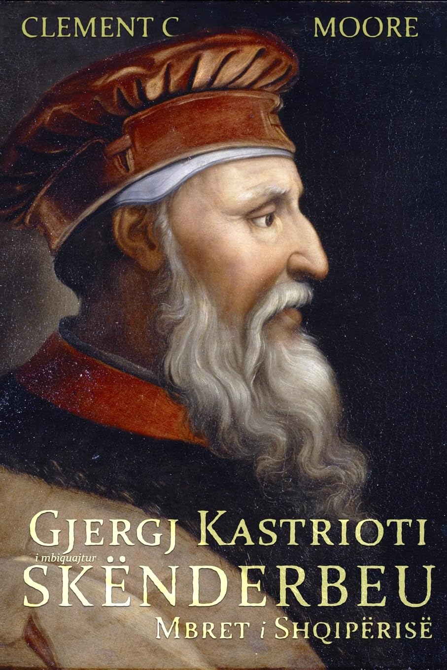 Gjergj Kastrioti - I mbiquajtur Skënderbeu: Mbret i Shqipërisë