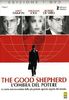 The good Shepherd - L'ombra del potere [IT Import]