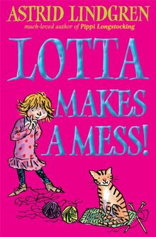 Lotta Makes a Mess