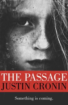 The Passage Trilogy 1