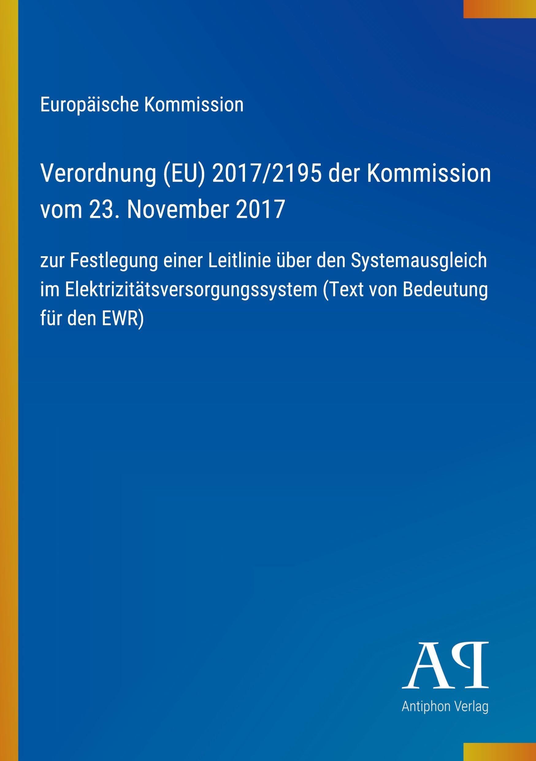 Verordnung (EU) 2017/2195 der Kommission vom 23. November 2017
