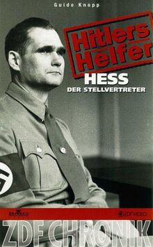 Hitlers Helfer 1 - Hess-Der Stellvertreter [VHS]