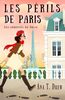 Les périls de Paris: un cosy crime (Les enquêtes de Julie, Band 5)