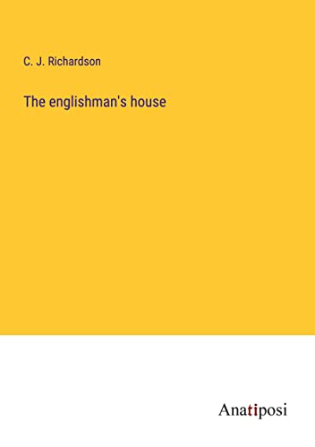 The englishman's house