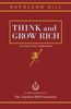 Think and Grow Rich: The Original 1937 Unedited Edition