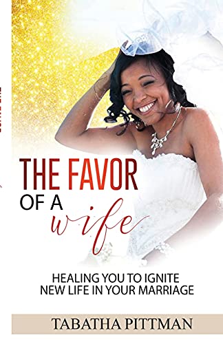 THE FAVOR OF A WIFE