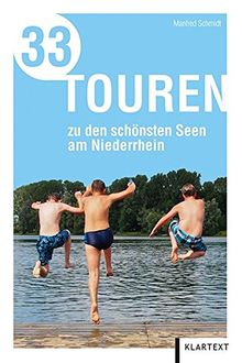 33 Touren zu den schönsten Seen am Niederrhein