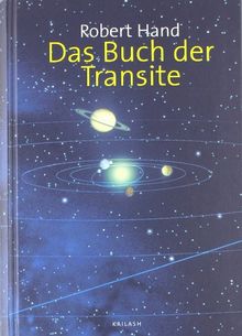 Das Buch der Transite: Lebenszyklen erkennen und nutzen