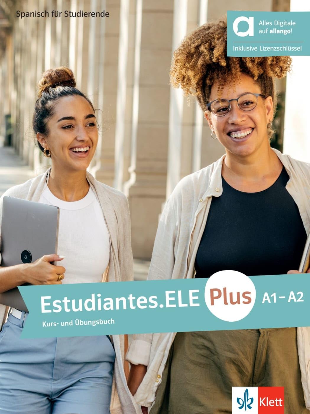 Estudiantes.ELE Plus A1-A2 - Hybride Ausgabe allango: Spanisch für Studierende. Kurs- und Übungsbuch mit Audios und Videos inklusive Lizenzschlüssel allango (24 Monate)