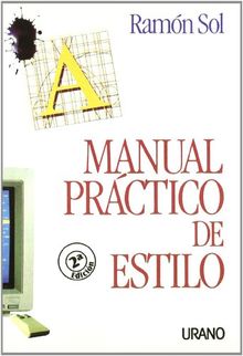 Manual práctico de estilo (Crecimiento personal)