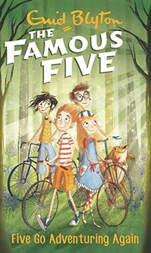 Five Go Adventuring Again: Book 2 (Famous Five)