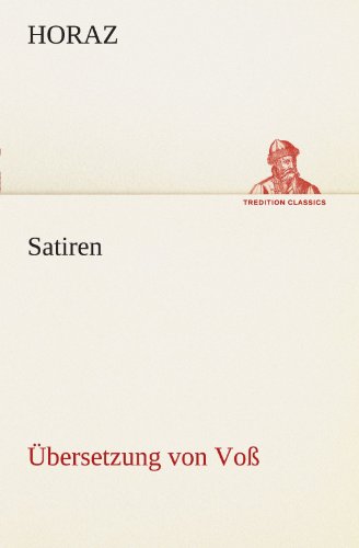 Satiren (Übersetzung von Voß) - Horaz Kartoniert (TB)