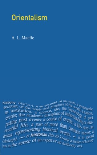 Orientalism (Seminar Studies in History)