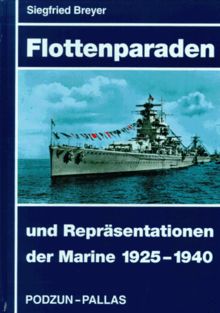 Flottenparaden und Präsentationen der Marine 1925-1940