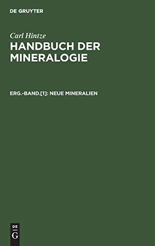 Neue Mineralien (Carl Hintze: Handbuch der Mineralogie)