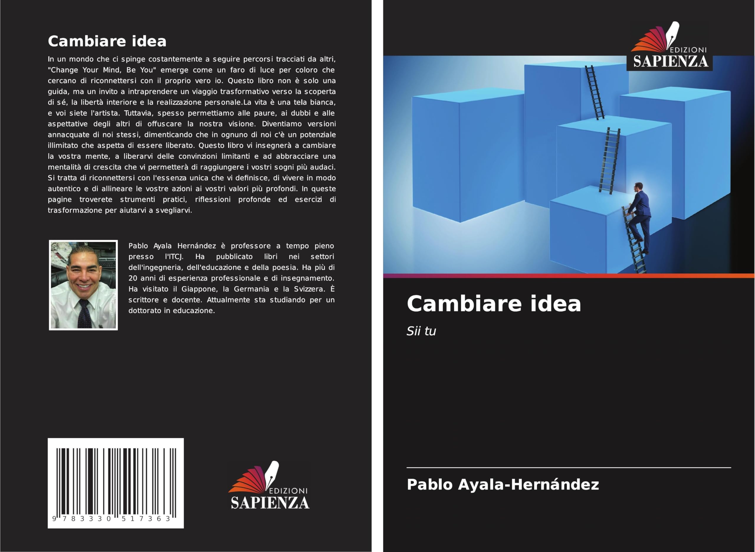 Cambiare idea: Sii tu