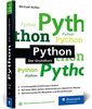 Python: Der ideale Python-Einstieg für Informatikstudium, Ausbildung und Beruf