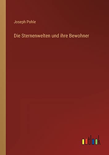 Die Sternenwelten und ihre Bewohner