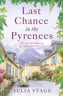 Last Chance in the Pyrenees: Fogas Chronicles 5 von Stagg, Julia | Buch | Zustand sehr gut
